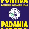 I Manifesti Lega Nord - 2003